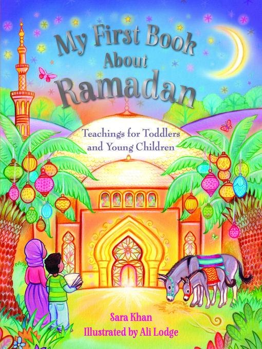 Title details for My First Book About Ramadan by Sara Khan - Available